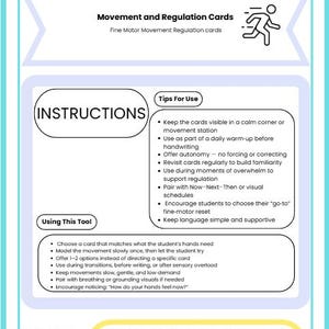 May include: An educational card in teal and white, titled "Empower Mindful Moves", providing instructions for movement and regulation. The card features text, bullet points, and a stick figure icon. It is designed for fine motor movement regulation.
