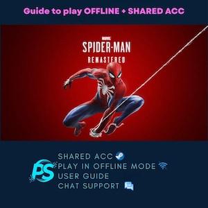 May include: A promotional image for the video game "Marvel's Spider-Man Remastered." The image features Spider-Man in a dynamic pose against a red background. Text includes "Guide to play OFFLINE + SHARED ACC" and game features.