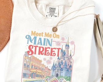 Comfort Colors Meet Me On Main Street Theme Park Tee; Disney Family Epcot Trip Shirt, Disneyworld Couple Shirt
