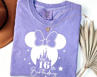 16th Birthday Girl Disney Comfort Colors T-Shirt: My Sixteen Party Shirt for Girl
