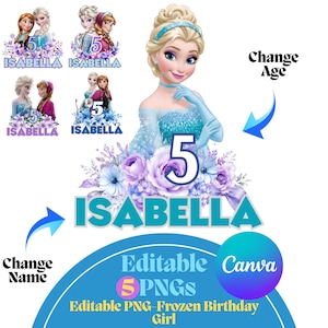 May include: A digital design featuring the character Elsa from Frozen, with the number 5 and the name "Isabella". The design includes floral elements in shades of blue and purple, with text that reads "Editable Canva" and "Editable PNG-Frozen Birthday Girl".
