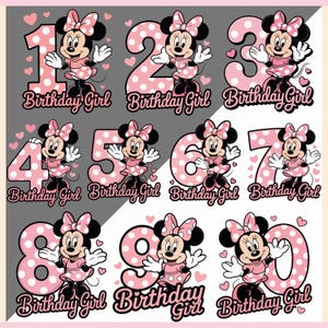 May include: Pink polka-dotted numbers 1 through 0 with Minnie Mouse illustrations, each with the text "Birthday Girl". The numbers are in a pink color with white polka dots, and Minnie Mouse is wearing a pink dress and bow.