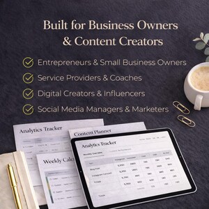 May include: A digital tablet displaying an analytics tracker, surrounded by printed documents, a pen, and a cup of coffee. Text reads "Built for Business Owners & Content Creators."