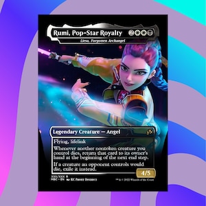 May include: A trading card titled Rumi, Pop-Star Royalty featuring a stylized illustration of a character with pink hair in a yellow jacket holding a glowing purple light. The card text includes Flying, lifelink, and specific game rules.