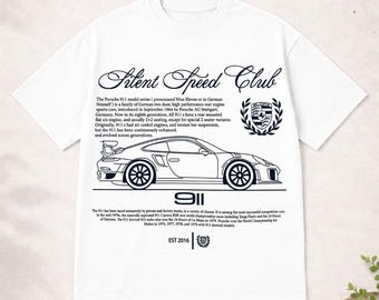 Porsche 911 Tee, Silent Speed Club Shirt, Retro Car Tshirt, Vintage Racing Tee, Porsche Graphic Shirt, Sports Car Tee, 911 Shirt