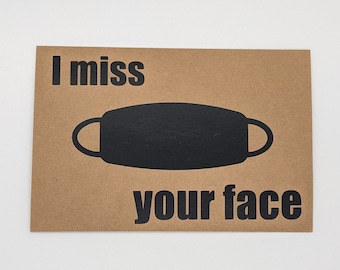 I Miss Your Face Postcard (with postage included)