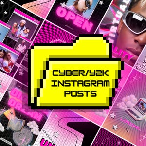 May include: A vibrant collage of Instagram posts with a Y2K and cyber aesthetic. The central element is a yellow folder graphic with the text "CYBER/Y2K INSTAGRAM POSTS." The background features pink and black checkered patterns, images of people, and the word "OPEN."