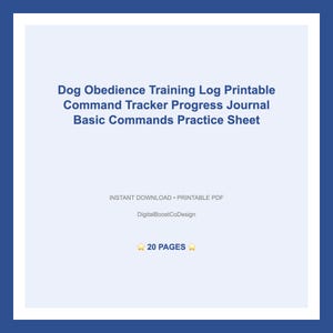 Dog Obedience Training Log Printable Command Tracker Progress Journal Basic Commands Practice Sheet | Dog Memory Book Printable