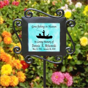 Personalized Fishing in Heaven Memorial Garden Stake, Temporary Grave Marker, Garden Memorial