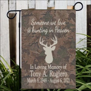 Personalized Hunting in Heaven memorial Garden or House Flag, Single or Double Sided, Deer Memorial Hunter Memorial Sympathy Gift