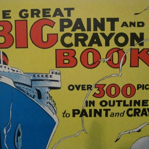 Wonderful Antique 1935 Great Big Paint and Crayon Book image 3