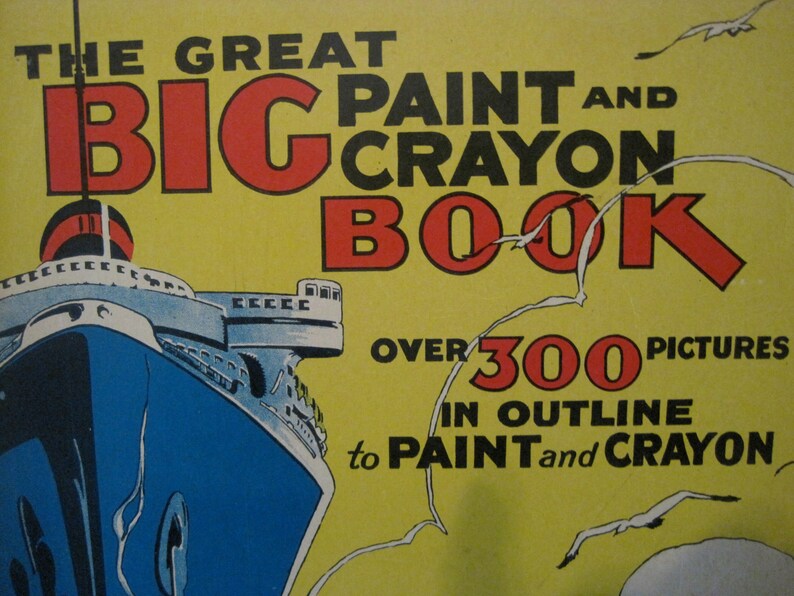 Wonderful Antique 1935 Great Big Paint and Crayon Book image 3