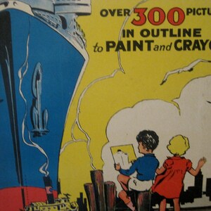 Wonderful Antique 1935 Great Big Paint and Crayon Book image 2