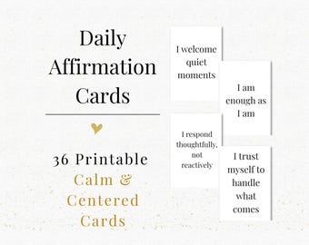 Daily Mindful Affirmations for Adults | Calm & Centered Printable Affirmation Cards | Minimalist Self Care Cards | Instant Download