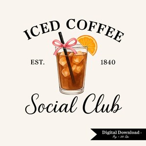 Pode incluir: Ilustração em aquarela de café gelado em um copo com cubos de gelo, um canudo preto e uma fatia de laranja. O texto diz "ICED COFFEE Social Club" com "EST. 1840". Um laço rosa adorna o canudo.