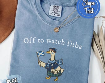T-shirt Fitba Off To Watch Comfort Colors®, chemise Funny Goose, chemise de la Coupe du monde de l'Écosse