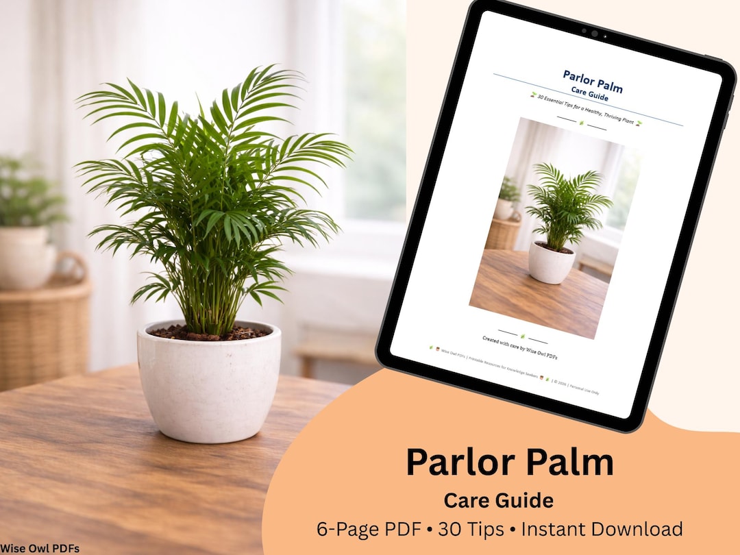 Complete Palm Tree Guide.pdf Parlor Palm Care Guide Printable PDF | Indoor Plant Care Sheet ...