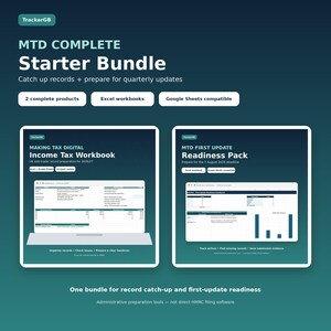 May include: A digital product bundle titled TrackerGB MTD Complete Starter Bundle, featuring an Income Tax Workbook and a First Update Readiness Pack. The set includes Excel and Google Sheets compatible tools for tax record preparation and updates.