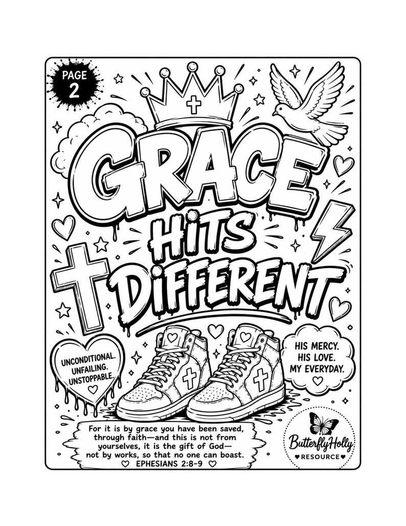 Puede incluir: P&aacute;gina para colorear en blanco y negro con las palabras "GRACE HITS DIFFERENT" en letras grandes. Incluye ilustraciones de una corona, una paloma, cruces, zapatillas deportivas y texto sobre la fe. La p&aacute;gina est&aacute; etiquetada como "P&Aacute;GINA 2".