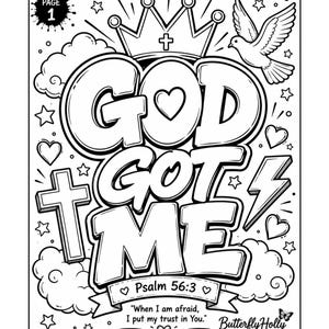 Puede incluir: P&aacute;gina para colorear en blanco y negro con las palabras "GOD GOT ME" en letras grandes. Incluye una corona, una paloma, una cruz, un rayo, corazones, estrellas y el texto "Salmo 56:3" y una cita. La p&aacute;gina est&aacute; etiquetada como "P&Aacute;GINA 1".