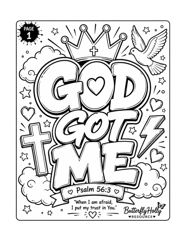Puede incluir: P&aacute;gina para colorear en blanco y negro con las palabras "GOD GOT ME" en letras grandes. Incluye una corona, una paloma, una cruz, un rayo, corazones, estrellas y el texto "Salmo 56:3" y una cita. La p&aacute;gina est&aacute; etiquetada como "P&Aacute;GINA 1".