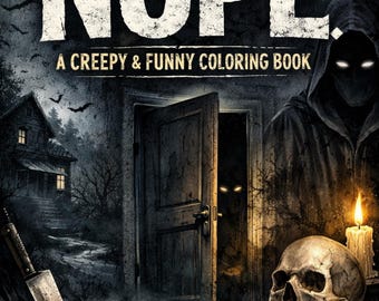 Libro da colorare horror stampabile – Libro da colorare con storie spaventose e divertenti del tipo "NOPE" (32 pagine) – Attività da brivido per adolescenti e adulti