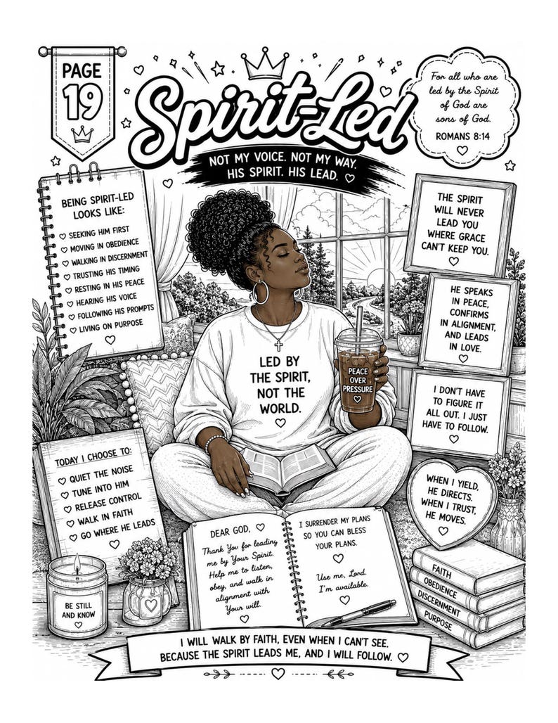 Puede incluir: Ilustraci&oacute;n en blanco y negro de una mujer leyendo, rodeada de textos y citas inspiradoras. Lleva una sudadera con la frase "Led by the Spirit, Not the World". Sostiene una taza de caf&eacute; con "Peace Over Pressure".