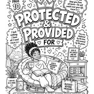 Puede incluir: P&aacute;gina para colorear en blanco y negro con el texto "Protected & Provided For". Una persona est&aacute; sentada en una silla, leyendo un libro y bebiendo de una taza. El texto adicional incluye vers&iacute;culos b&iacute;blicos y frases inspiradoras.