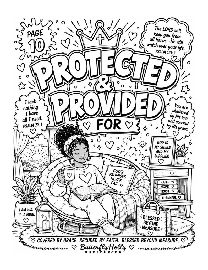 Puede incluir: P&aacute;gina para colorear en blanco y negro con el texto "Protected & Provided For". Una persona est&aacute; sentada en una silla, leyendo un libro y bebiendo de una taza. El texto adicional incluye vers&iacute;culos b&iacute;blicos y frases inspiradoras.