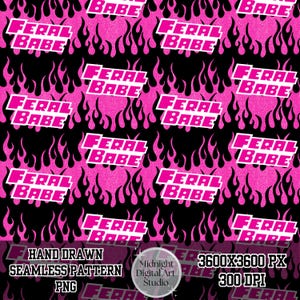 Puede incluir: Un patrón digital sin costuras con un diseño de llamas negras repetidas sobre un fondo rosa vibrante. El texto FERAL BABE está impreso en una fuente blanca en negrita sobre la imagen. La parte inferior incluye el texto HAND DRAWN SEAMLESS PATTERN PNG.