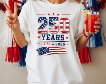 250th Birthday USA Shirt, America 250 Tees, 4th of July Shirt, America 250 Gift, Independence Day Shirt USA, 1776-2026 Eagle Patriotic Shirt