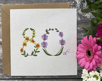 A floral milestone card for 80th birthday!
