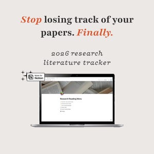 Op de afbeelding: Een laptop met een 2026 research literature tracker gemaakt voor Notion. Het scherm toont een Research Reading Menu met een icoon van een stapel boeken. De tekst luidt: Stop losing track of your papers. Finally. 2026 research literature tracker.