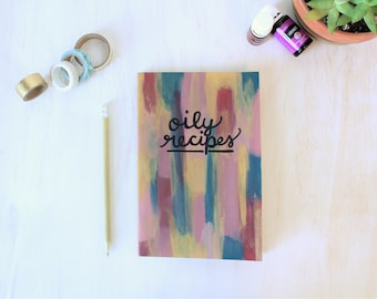 Oil Recipe Journal - Essential Oil Notebook - Handpainted Journal - Oil Lover Gift - Oily Mama Gift - Custom Journal - Personalized Gift