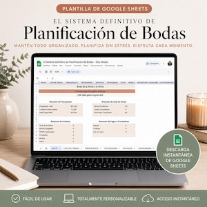 May include: A laptop screen displaying a Google Sheets wedding planning template titled El Sistema Definitivo de Planificación de Bodas. The interface includes sections for budget, task lists, guest summaries, and vendor payments in a digital format.