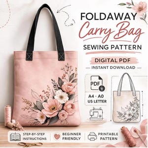 Könnte beinhalten: Ein digitales PDF-Schnittmuster für eine faltbare Tragetasche. Das Bild zeigt eine rosafarbene Tasche mit Blumenmuster und schwarzen Trägern sowie den Text FOLDAWAY Carry Bag SEWING PATTERN, DIGITAL PDF und INSTANT DOWNLOAD.
