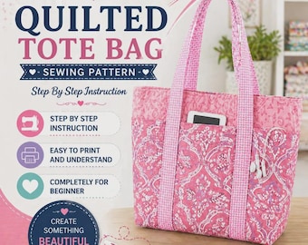 Quilted Tote Bag Sewing Pattern PDF, Beginner Friendly Shoulder Bag with Exterior Pockets, Digital Download Step-by-Step Sewing Instructions