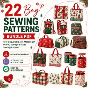 May include: A digital collection of 22 bag sewing patterns in a PDF bundle, featuring various tote bags, backpacks, messenger bags, duffle bags, and storage baskets. The designs showcase festive holiday prints with red, green, and white colours.