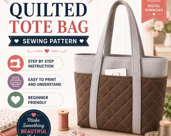 Quilted Tote Bag Sewing Pattern PDF, Beginner Friendly Shoulder Bag with Exterior Pockets, Digital Download Step-by-Step Sewing Instructions