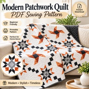 May include: A patchwork quilt featuring a repeating geometric star pattern in orange, black, and gray on a white background. The text reads Modern Patchwork Quilt PDF Sewing Pattern, Beginner Friendly, Printable Pattern, Perfect for Home Decor.