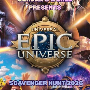 Op de afbeelding: Een promotieposter voor "Universal Epic Universe" met personages en afbeeldingen uit verschillende franchises. De poster bevat de tekst "Jordan's World Presents" en "Scavenger Hunt 2026". Het ontwerp bevat een hemels thema met een centraal logo.