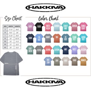 May include: A HAKKIVA size and colour chart for t-shirts. The size chart lists widths and lengths in inches for sizes S through 4XL. The colour chart displays 28 t-shirt icons in various colours, each labelled with its specific colour name.
