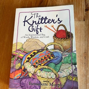 The Knitters Gift by Bernadette Murphy