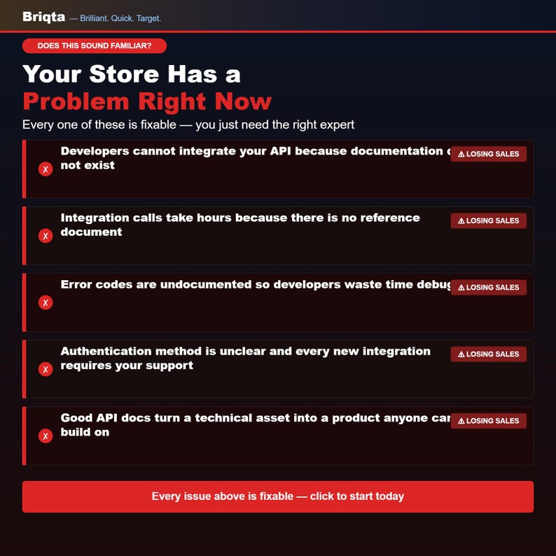May include: A dark-themed informational graphic from Briqta titled Your Store Has a Problem Right Now. It lists five common API documentation issues, each marked with a red X and a Losing Sales badge, followed by a red button to start today.