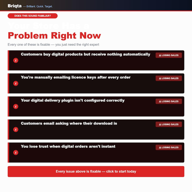Może przedstawiać: Cyfrowa grafika marketingowa dla Briqta w kolorach czerwonym i czarnym. Tekst brzmi: Does this sound familiar? Your Store Has a Problem Right Now. Wymieniono pięć problem&oacute;w e-commerce, każdy oznaczony czerwonym X i przyciskiem Losing Sales.