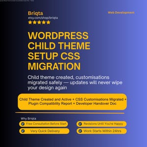 Custom WordPress Child Theme Setup, Migration, Documentation, Safe Customization, Professional Development Service