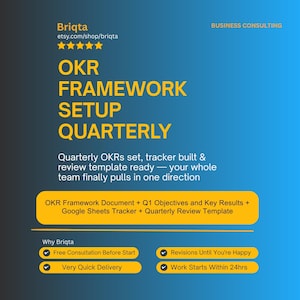 OKR Framework Setup, Implement OKR Methodology, Quarterly Objectives Key Results Tracker, Business Goal Setting System