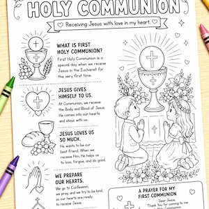 May include: Black and white coloring page titled "MY FIRST HOLY COMMUNION." The page includes illustrations of religious symbols, children praying, and text explaining the significance of Holy Communion. Crayons of various colors are placed around the page.