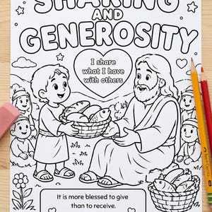 Könnte beinhalten: Schwarz-Weiß-Malvorlage mit den Worten "SHARING AND GENEROSITY" oben. Das Bild zeigt eine biblische Szene, in der ein Junge Brot und Fisch mit einem Mann teilt. Der Text enthält "I share what I have with others" und "It is more blessed to give than to receive. Acts 20:35."