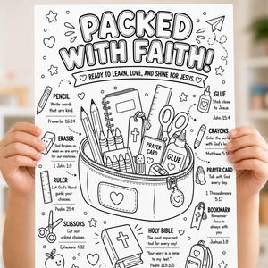 Może przedstawiać: Czarno-biała kolorowanka z tytułem PACKED WITH FAITH! READY TO LEARN, LOVE, AND SHINE FOR JESUS. Strona zawiera ilustracje przyborów szkolnych, takich jak piórnik, kredki, nożyczki i Biblia, z których każdy opatrzony jest tekstem religijnym.